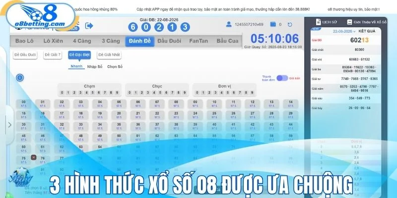 3 hình thức xổ số O8 được ưa chuộng
