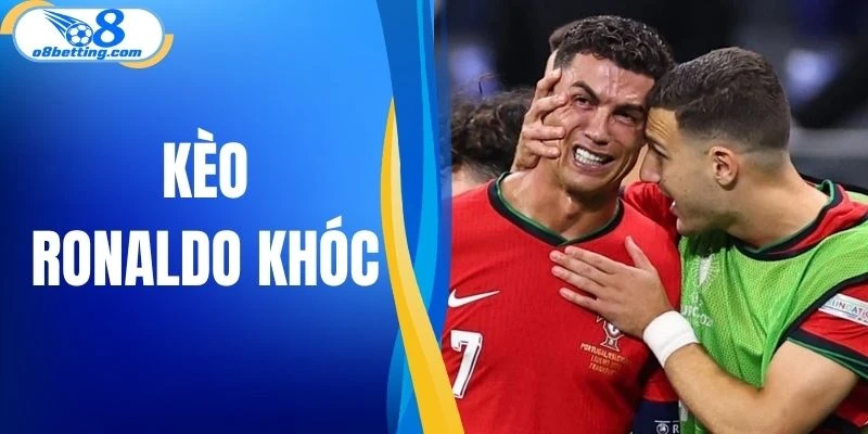 Kèo Ronaldo khóc