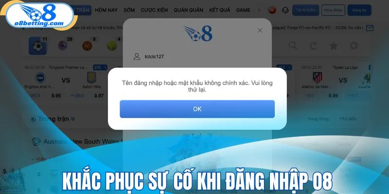 Khắc phục sự cố khi đăng nhập O8