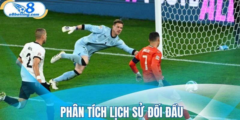 Phân tích lịch sử đối đầu giữa tiền đạo và hàng thủ